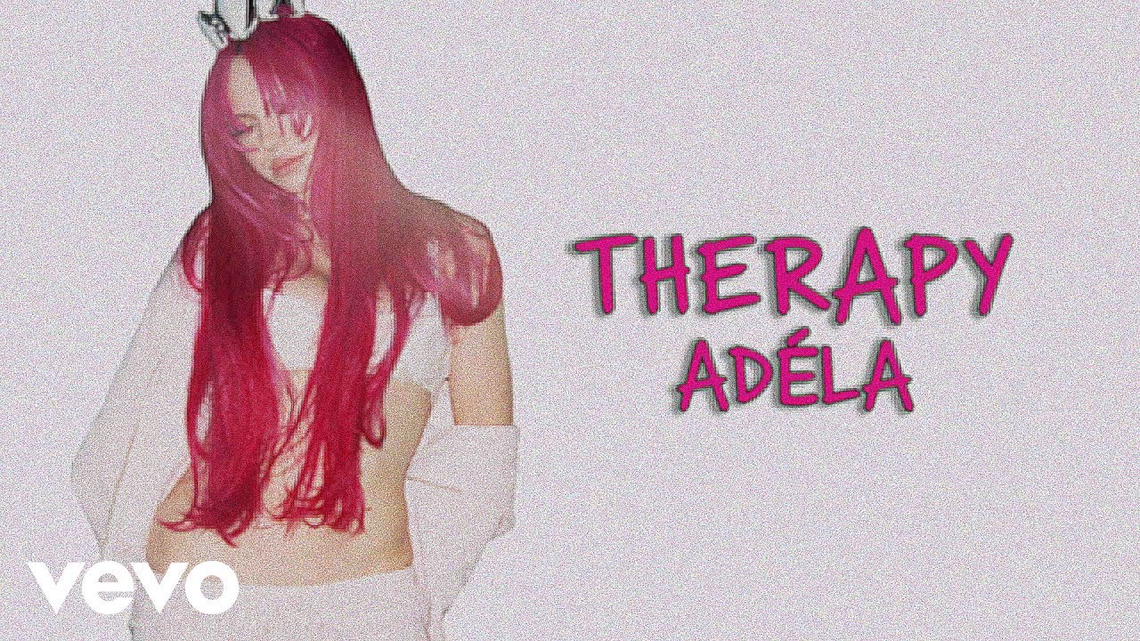 ADÉLA - Therapy (Lyric Video)